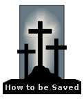 How to be Saved