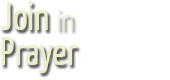 Join in Prayer